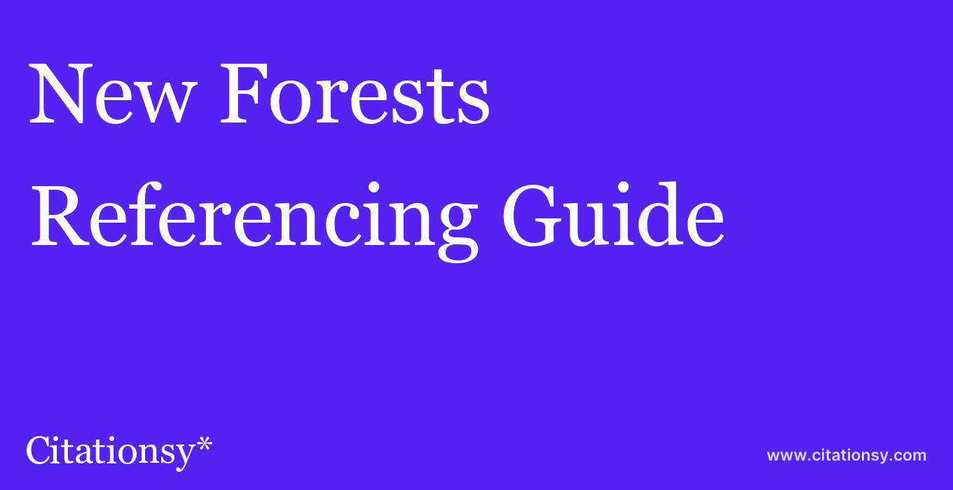 cite New Forests  — Referencing Guide